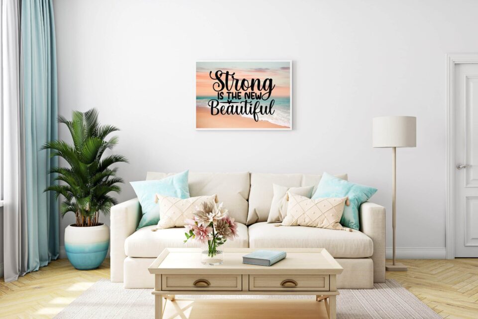 Tablou motivațional Strong Is the New Beautiful - imagine 2